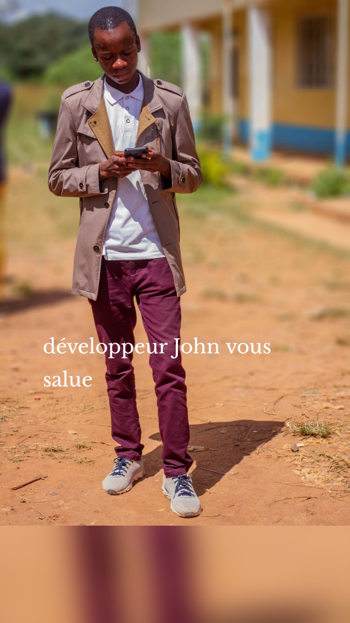 développeur John vous salue
